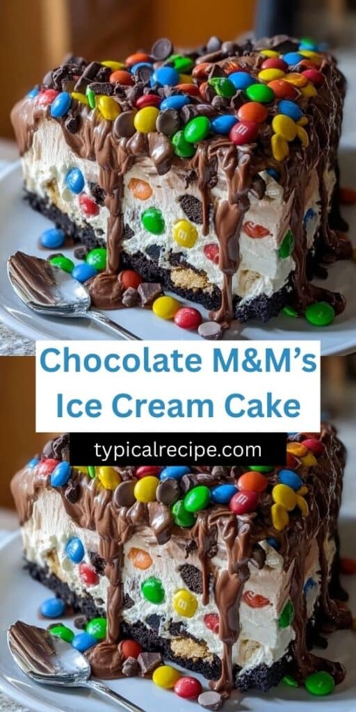 Chocolate M&M’s and Cookie Dough Ice Cream Cake 121 Decadent Chocolate MMs and Chip Cookie Dough Ice Cream Cake