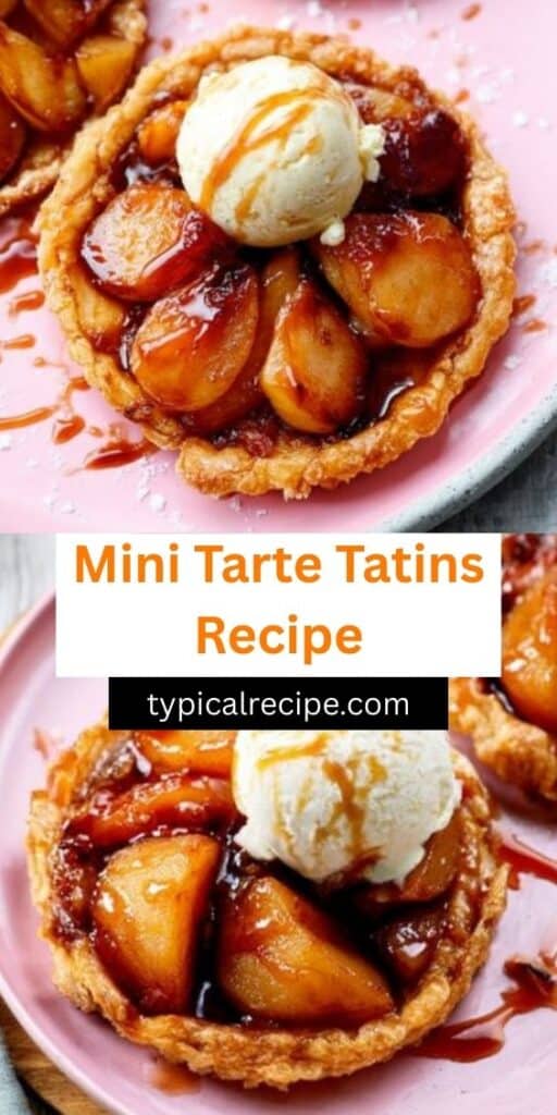 Mini Tarte Tatins 89 Mini Tarte Tatins Recipe