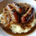 True Bangers and Mash with Onion Gravy