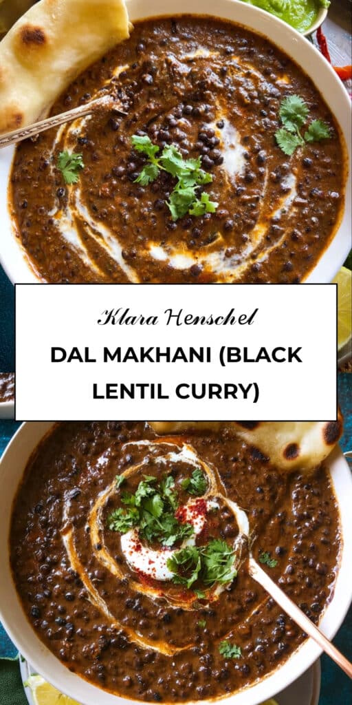 Dal Makhani Black Lentil Curry Creamy Authentic Indian Recipe