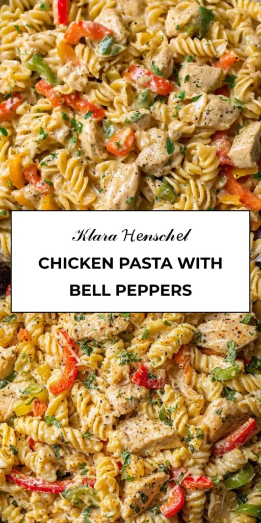 Easy Creamy Chicken Pasta with Bell Peppers Quick Dinner Recipe