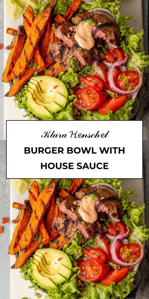 Burger Bowl with House Sauce 137 Grilled Burger Bowl with Sweet Potato Fries House Sauce Healthy Dinner Idea