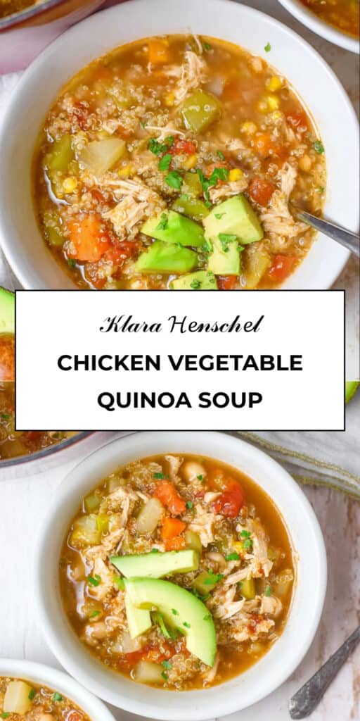 Hearty Chicken Vegetable Quinoa Soup Healthy Cozy Dinner Recipe
