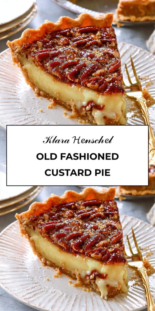Old Fashioned Custard Pie Creamy Classic Dessert Recipe