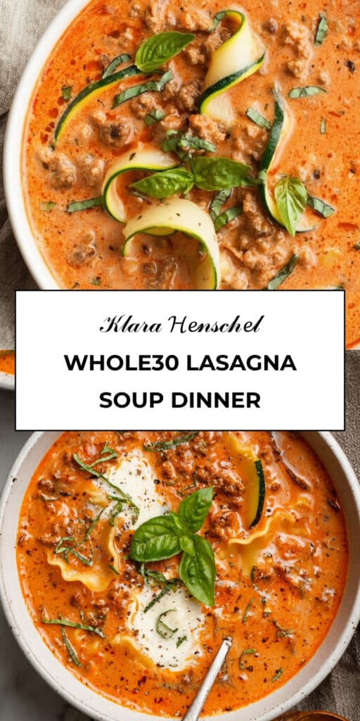 Whole30 Lasagna Soup Healthy Comforting Easy Dinner
