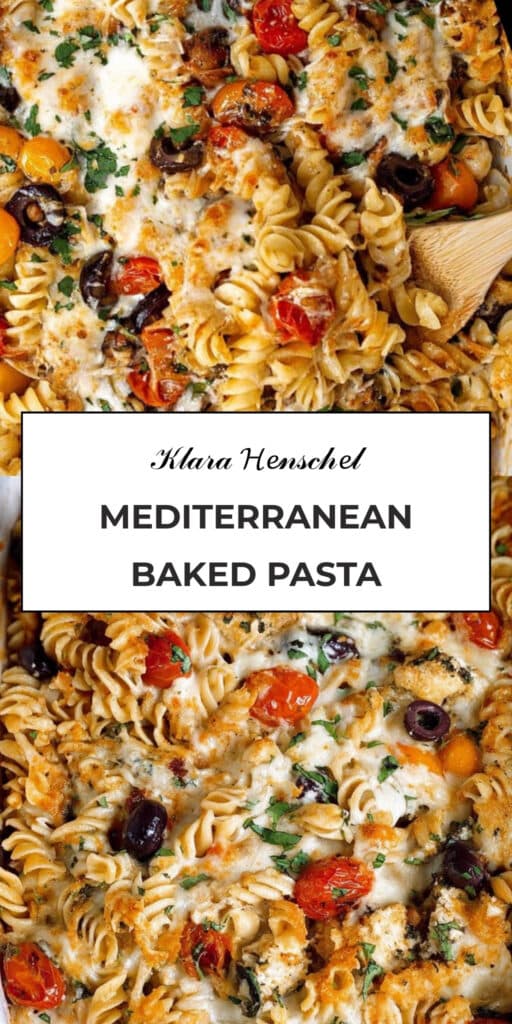 Baked Mediterranean Pasta Easy Healthy Comfort Food Recipe