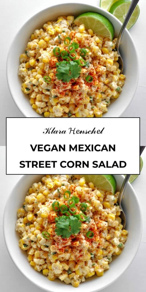 Vegan Mexican Street Corn Salad 5 Vegan Mexican Street Corn Salad Gluten Free Allergy Free Fresh Flavorful Side Dish