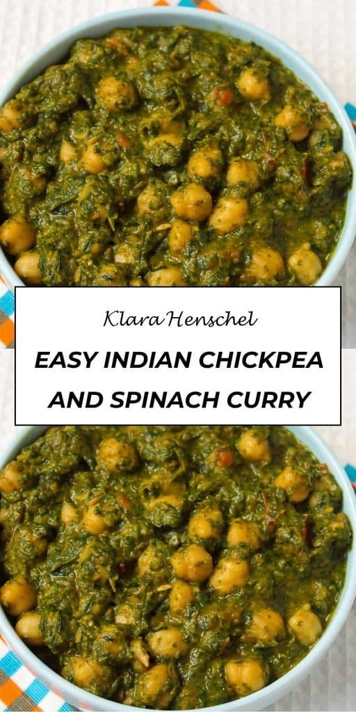 Chana Saag (Indian Spinach and Chickpeas Curry) 5 Chana Saag Recipe – Easy Indian Chickpea and Spinach Curry