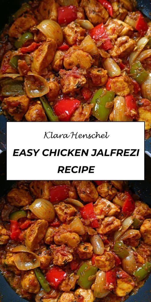 Easy Chicken Jalfrezi Recipe (Restaurant Style) 5 Easy Chicken Jalfrezi Recipe – Flavorful Indian Style Chicken Curry