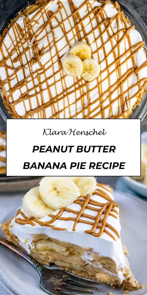 Peanut Butter Banana Pie Recipe 5 Peanut Butter Banana Pie Recipe – Creamy Easy Irresistible No Bake Dessert