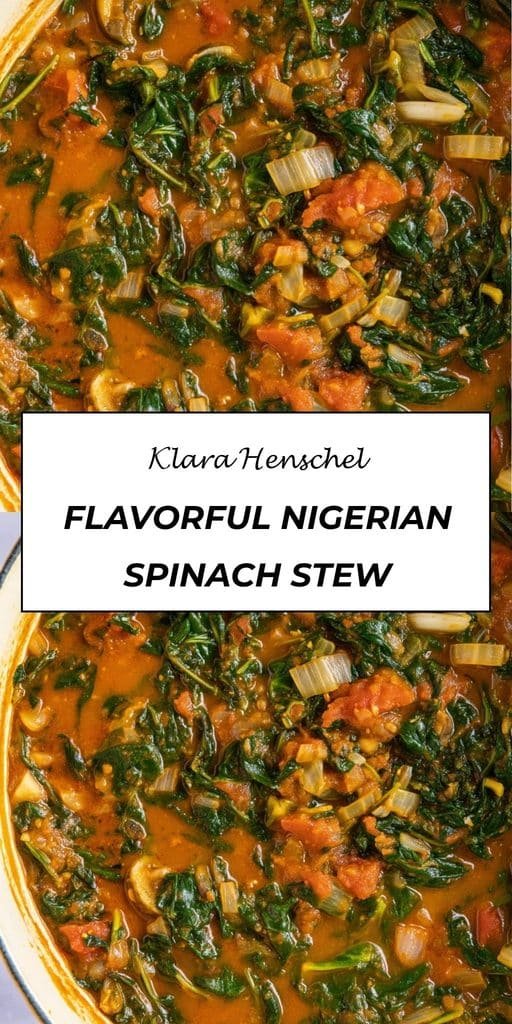 Vegan Efo Riro 5 Vegan Efo Riro Recipe – Flavorful Nigerian Spinach Stew