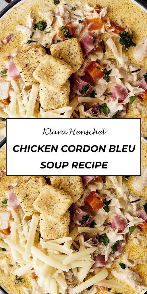 Chicken Cordon Bleu Soup 5 Chicken Cordon Bleu Soup – Creamy Cheesy Comfort Food