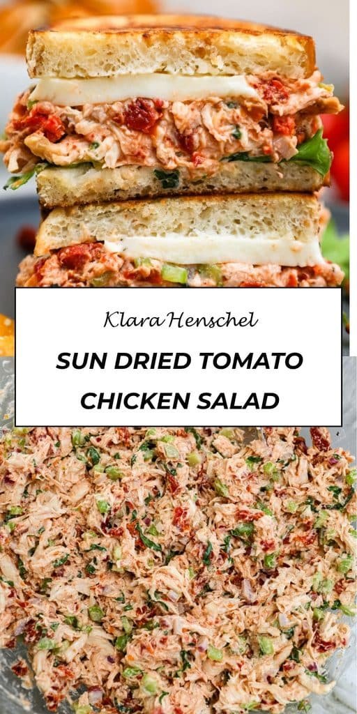 Sun-Dried Tomato Chicken Salad 5 Sun Dried Tomato Chicken Salad – Easy Creamy Flavorful Lunch